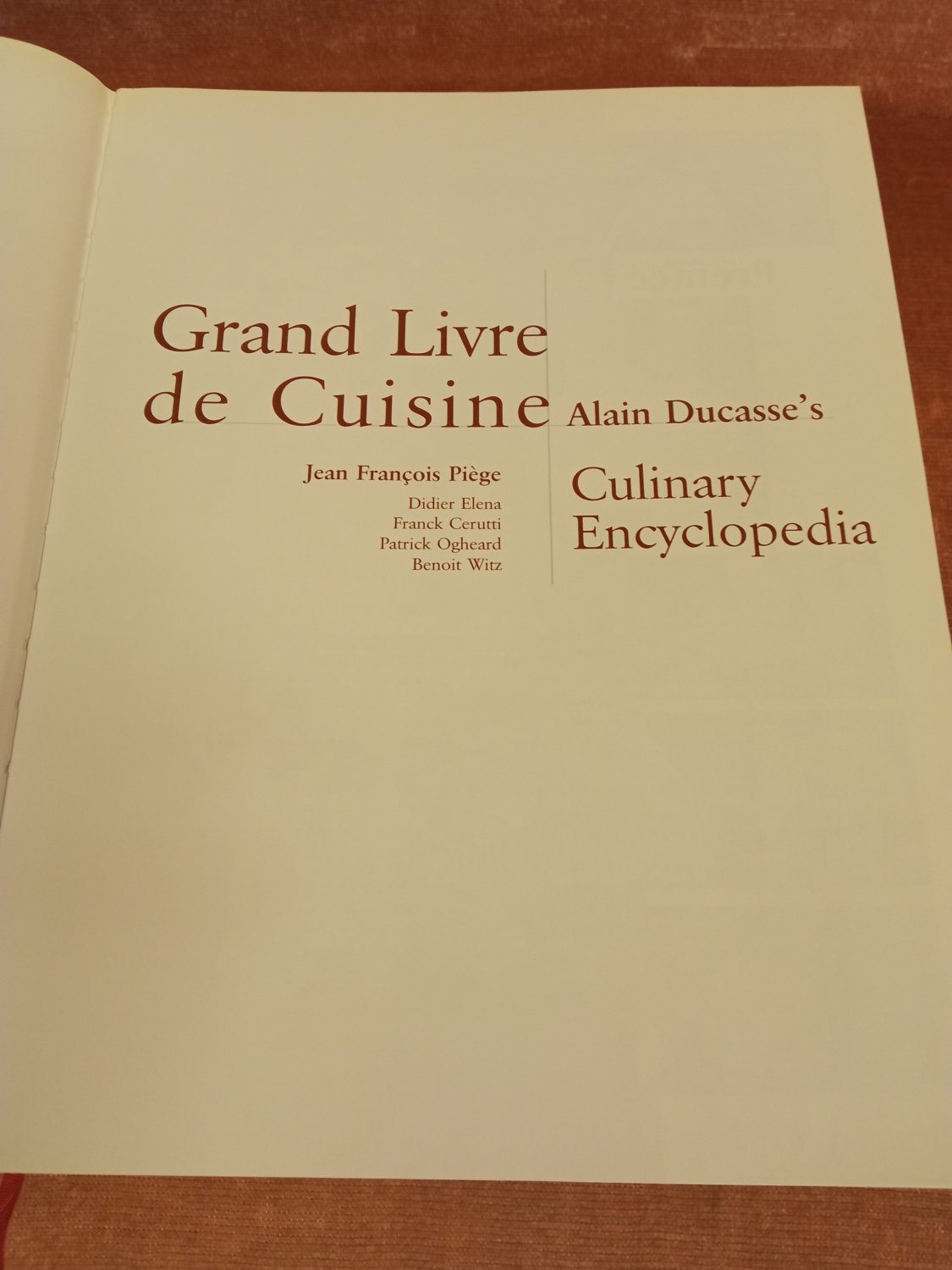洋書 Grand Livre de Cuisine d'Alain Ducasse Grand Livre de Cuisine: Alain Ducasses's Desserts and